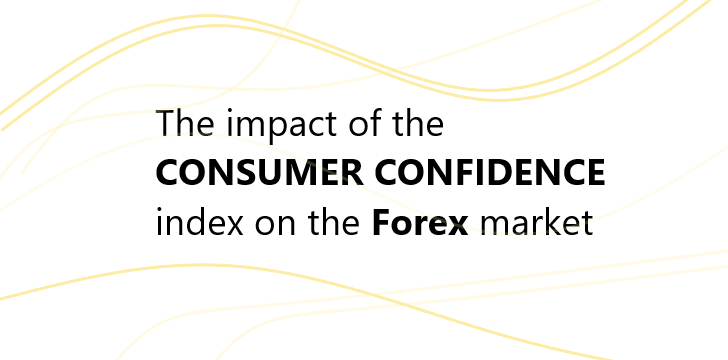 The Impact of the Consumer Confidence Index on the Forex Market and Trends