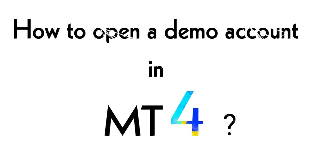 How to create a demo account in MetaTrader 4